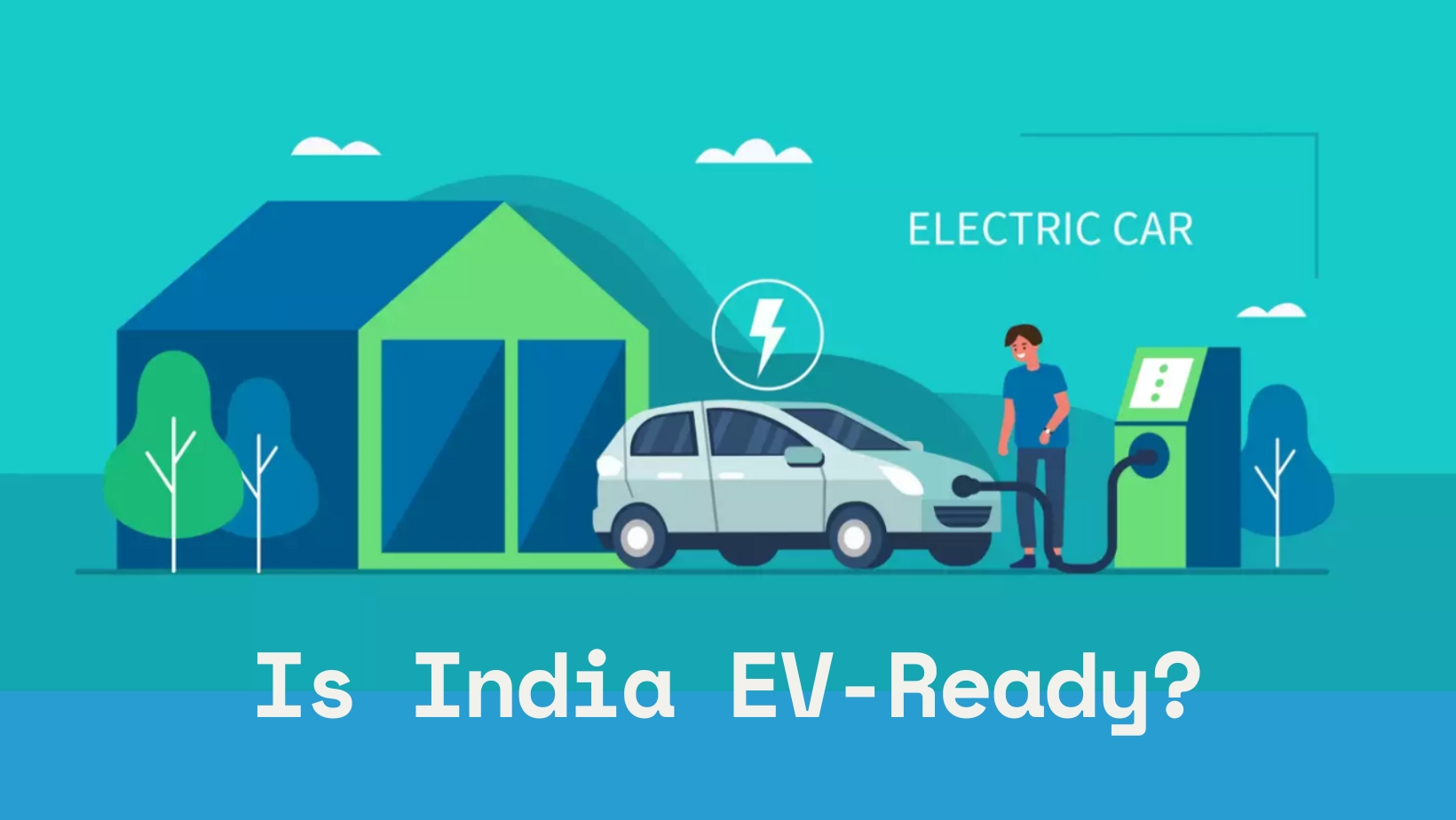 Electrifying India: Is the Nation Ready for Electric Vehicles?